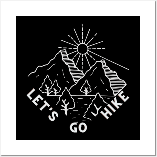 Let's Go Hiking Posters and Art